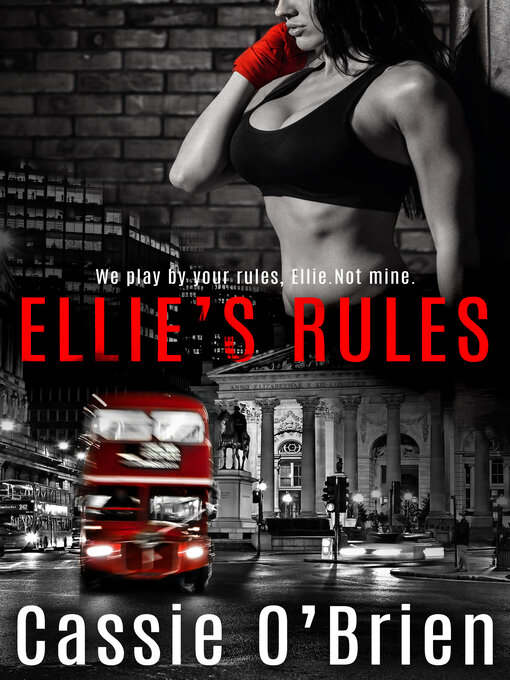 Title details for Ellie's Rules by Cassie O'Brien - Available